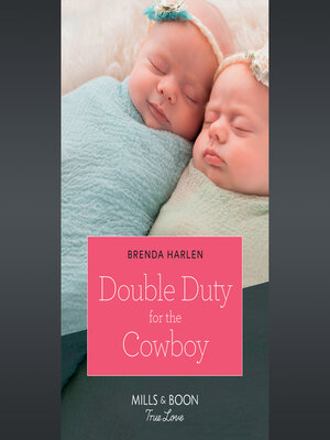 cover image of Double Duty For the Cowboy